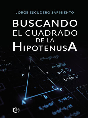 cover image of Buscando el cuadrado de la hipotenusa